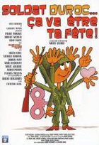 Affiche miniature du film Soldat Duroc... ça va être ta fête !