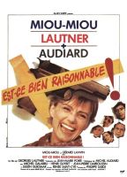 Affiche du film Est-ce bien raisonnable ?