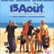 Affiche du film 15 août - 15 août 