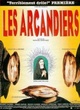 Affiche du film Les Arcandiers
