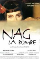 Affiche miniature du film Nag la bombe