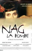 Affiche du film Nag la bombe