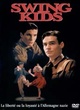 Affiche du film Swing Kids