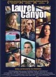 Affiche du film Laurel Canyon