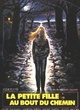 Affiche du film La petite fille au bout du chemin