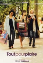Affiche miniature du film Tout pour plaire