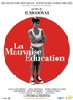 Affiche du film La mauvaise education