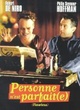 Affiche du film Personne n'est parfait(e)