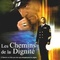 Affiche du film Les chemins de la dignité - Les chemins de la dignité 