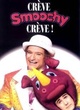 Affiche du film Crève, Smoochy, crève
