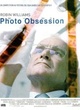 Affiche du film Photo obsession