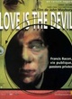 Affiche du film Love Is the Devil
