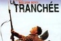Affiche du film La tranchée