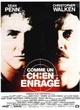 Affiche du film Comme un chien enragé