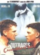 Affiche du film Outrages