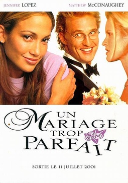 Affiche du film Un mariage trop parfait