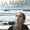Affiche du film La Marea - La Marea 