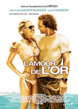 Affiche du film L'amour de l'or