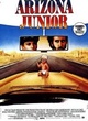 Affiche du film Arizona Junior