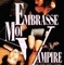 Affiche du film Embrasse moi Vampire - Embrasse moi Vampire 