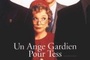Affiche du film Un ange-gardien pour Tess