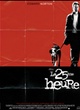 Affiche du film La 25 ième heure