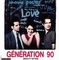 Affiche du film Génération 90 - Génération 90 