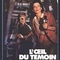 Affiche du film L'oeil du témoin - L'oeil du témoin 