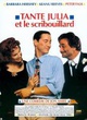 Affiche du film Tante Julia et le scribouillard