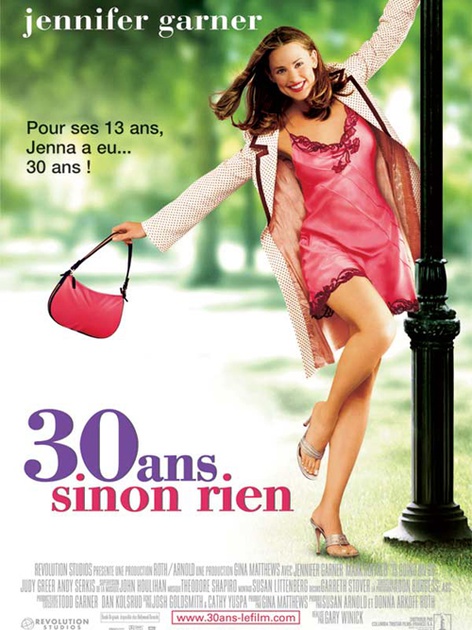 Affiche du film 30 ans sinon rien 