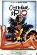 C'est la faute à Rio 