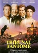 Affiche du film Tribunal fantôme