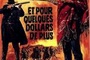Affiche du film Et pour quelques dollars de plus