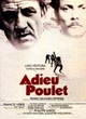 Affiche du film Adieu poulet