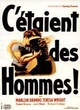 Affiche du film C'étaient des hommes