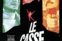 Affiche du film Le casse