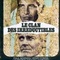 Affiche du film Le clan des irréductibles - Le clan des irréductibles 