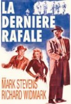 Affiche miniature du film La Dernière rafale