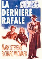 Affiche du film La Dernière rafale