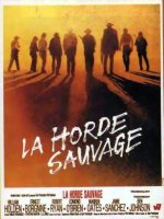 Affiche du film La Horde sauvage