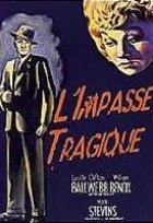 Affiche miniature du film L'impasse tragique