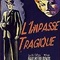 Affiche du film L'impasse tragique - L'impasse tragique 
