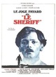 Affiche du film Le Juge Fayard dit 'Le Shérif'
