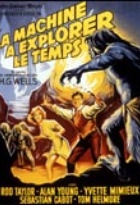 Affiche miniature du film La Machine à explorer le temps