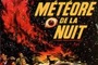 Affiche du film Le Météore de la nuit
