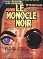 Le Monocle noir