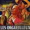 Affiche du film Les Orgueilleux - Les Orgueilleux 