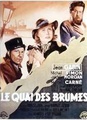 Le Quai des brumes