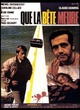 Affiche du film Que la bête meure