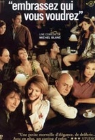 Affiche miniature du film Embrassez qui vous voudrez